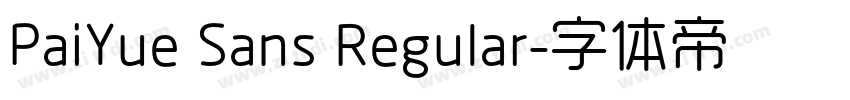 PaiYue Sans Regular字体转换